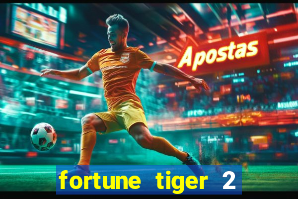 fortune tiger 2 demo revenge